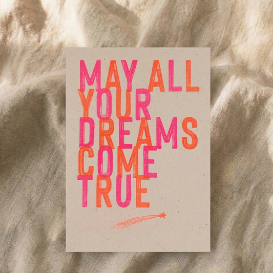 06 MAY ALL YOUR DREAMS COME TRUE